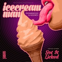 Ice Cream Man -- Got It Licked
